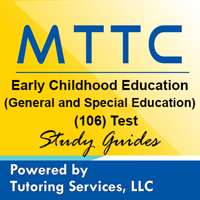 MTTC Early Childhood Education-General and Special Education