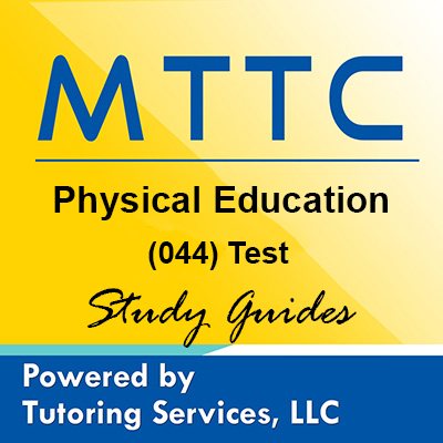 MTTC Michigan State Teaching Certification for Physical Education 44 