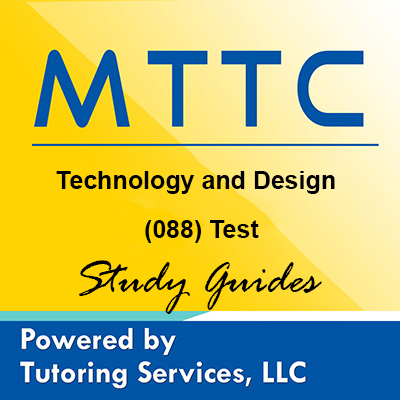 MTTC Michigan State Teaching Certification for Technology and Design Test