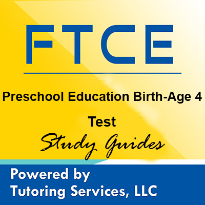 FTCE Preschool Education Birth