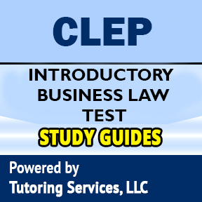 CLEP Introductory Business Law Exam
