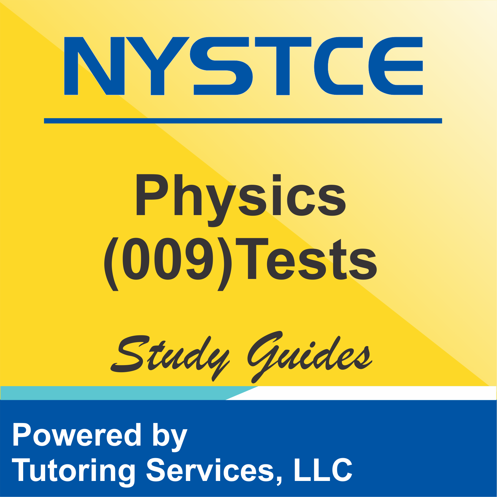NYSTCE New York Licensure Test Information for Physics 009