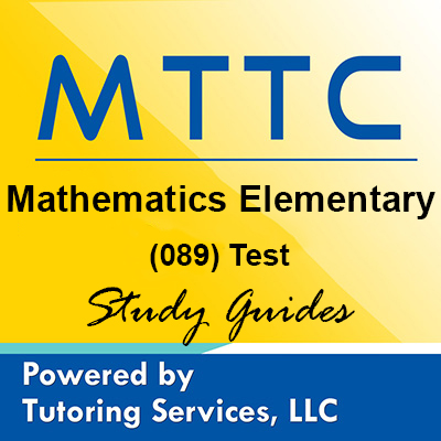 MTTC Michigan State Teaching Certification for Mathematics Elementary 89