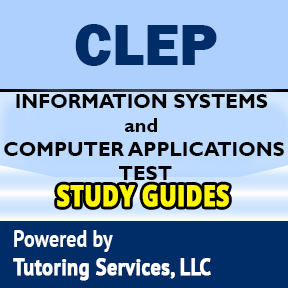 CLEP Information Systems and Computer Applications Exam