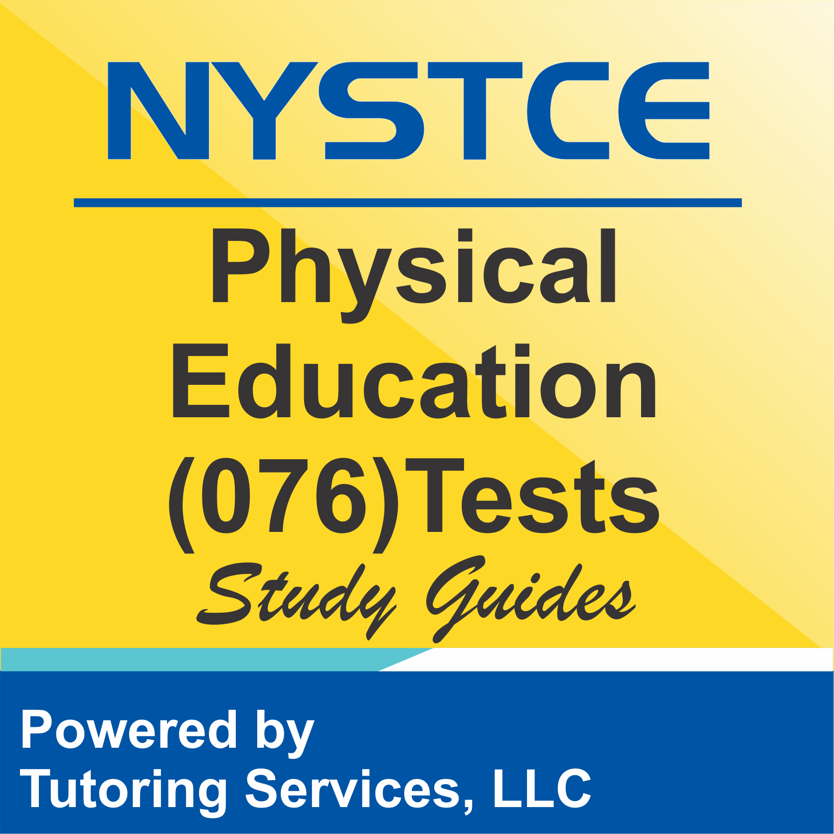 NYSTCE New York Certification Test for Physical Education 076