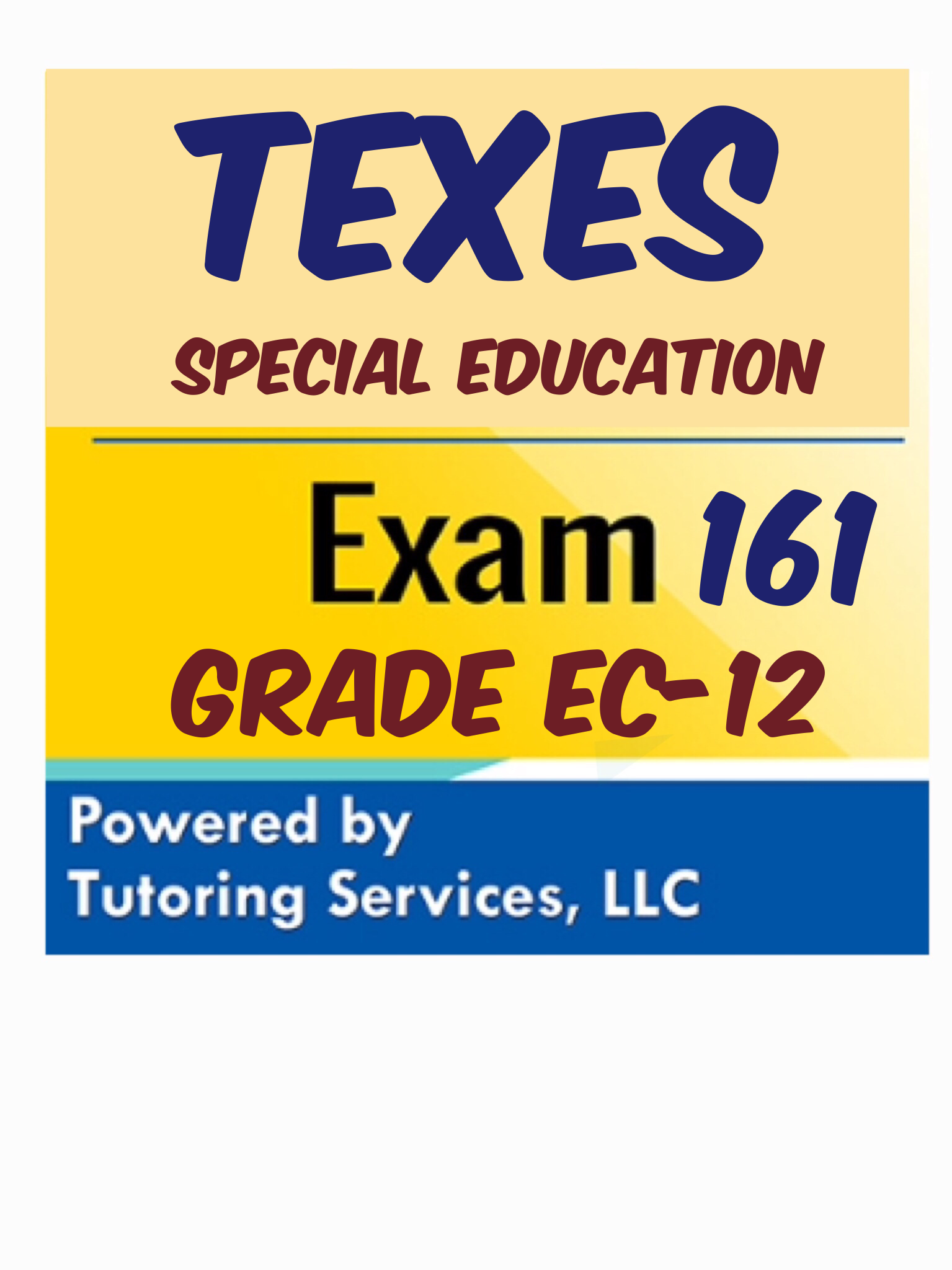 TExES 161 special ed EC-12 exam Prep